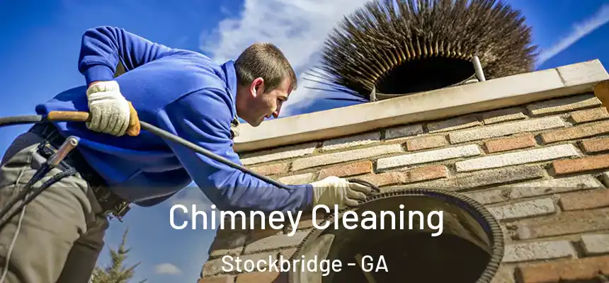  Chimney Cleaning Stockbridge - GA
